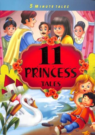 5 Minute Tales : 11 Princess Tales 